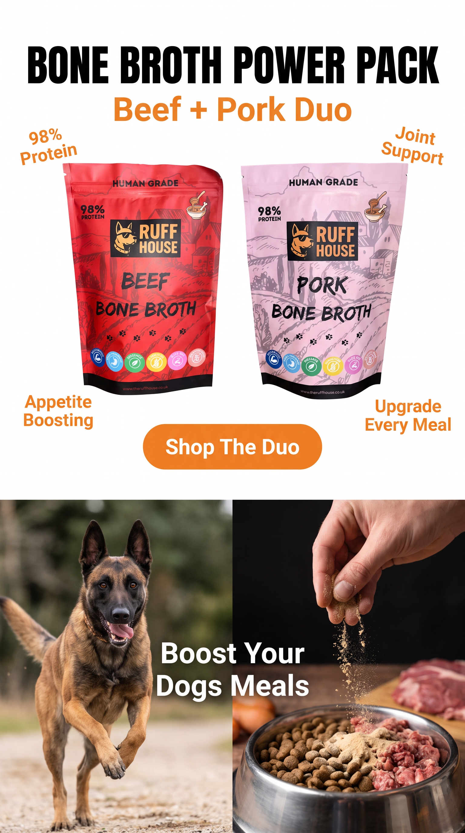 Ruff House Bone Broth Power Pack featuring beef and pork human‑grade broth toppers with 98% protein, appetite‑boosting and joint‑support benefits, shown with a dog running and food bowl being sprinkled